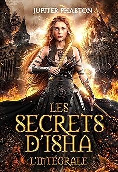 Les secrets d'Isha: Intégrale