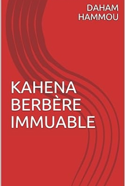 KAHENA BERBÈRE IMMUABLE