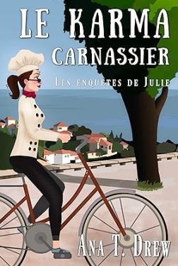 Le Karma carnassier (Les enquêtes de Julie)