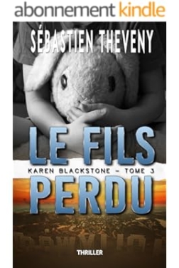 Le fils perdu ( Karen Blackstone, enquêtrice cold cases t. 3)