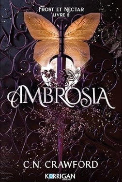 Frost et Nectar T2 : Ambrosia