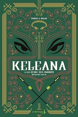 Keleana, tome 4 La Reine des Ombres, deuxième partie