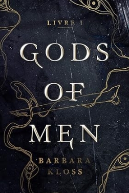 Gods of Men - Livre 1