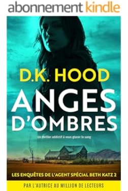 Anges d'ombres (Les Enquêtes de l'Agent Spécial Beth Katz t. 2) (2024)