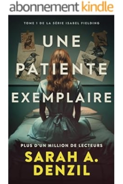 Une patiente exemplaire (Isabel Fielding t. 1) (2024)