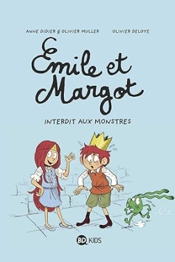 Émile et Margot, Tome 01 : Interdit aux monstres
