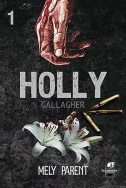 Holly Gallagher - Tome 1 (2024)