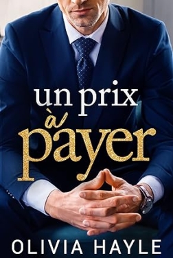 Un prix à payer (Les Milliardaires de New York t. 1)  (2024)