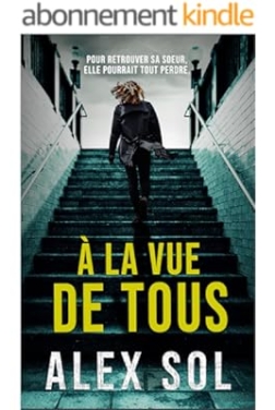 À la vue de tous (Thrillers policiers) (2024)