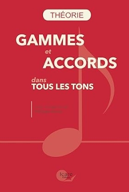 Gammes et Accords dans tous les Tons (2024)