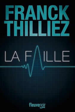 La Faille : le Thriller événement  (2024)