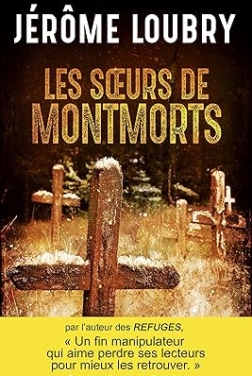 Les Sœurs de Montmorts (2024)